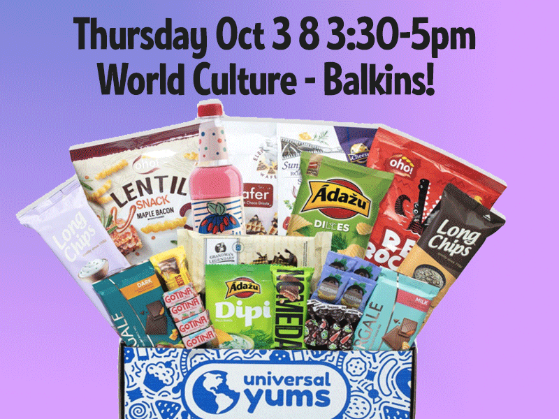 World Culture Balkins - Oct 3 - 3:30-5pm