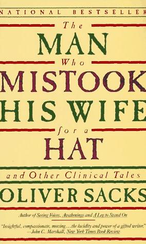 The Man Who Mistook his Wife for a Hat and other Clinical Tales BOOK